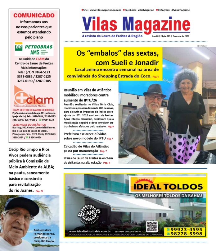 Edição de fevereiro da Vilas Magazine traz reportagens e muitas curiosidades de Vilas do Atlântico e Lauro de Freitas o que aconteceu em vilas do atlantico em janeiro de 2026 e destaque na vilas magazine